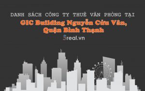 Danh sách khách thuê văn phòng tại tòa nhà GIC Building Nguyễn Cửu Vân, Quận Bình Thạnh