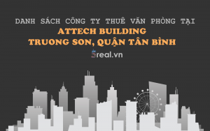 Danh sách khách thuê văn phòng tại tòa nhà Attech Building, Quận Tân Bình