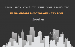 Danh sách khách thuê văn phòng tại tòa nhà Hà Đô Airport Building, Quận Tân Bình