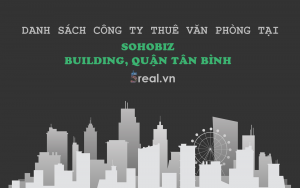 Danh sách khách thuê văn phòng tại tòa nhà Sohobiz Building, Quận Tân Bình