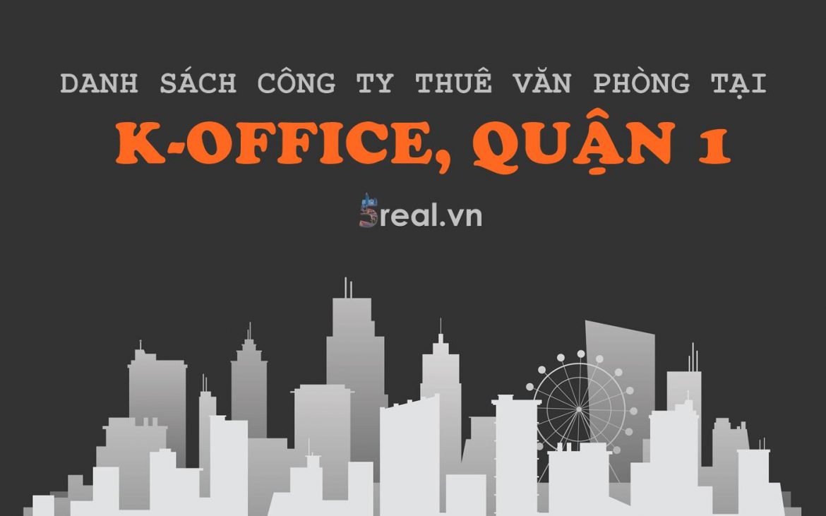Danh sách khách thuê văn phòng tại tòa nhà K-Office, Phan Liêm, Quận 1