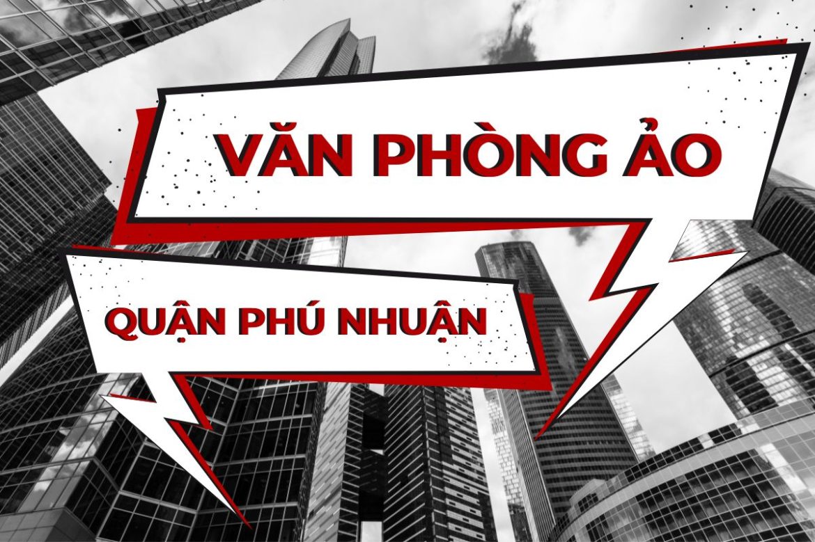 Danh sách văn phòng ảo tại Quận Phú Nhuận - 5real.vn